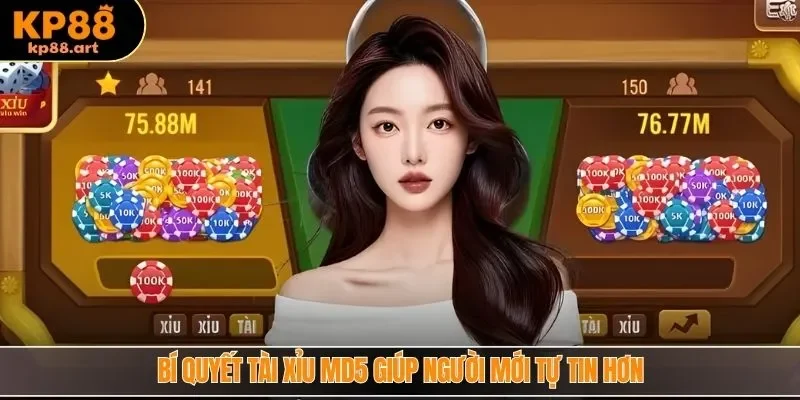 Bí quyết tài xỉu MD5 giúp người mới tự tin hơn